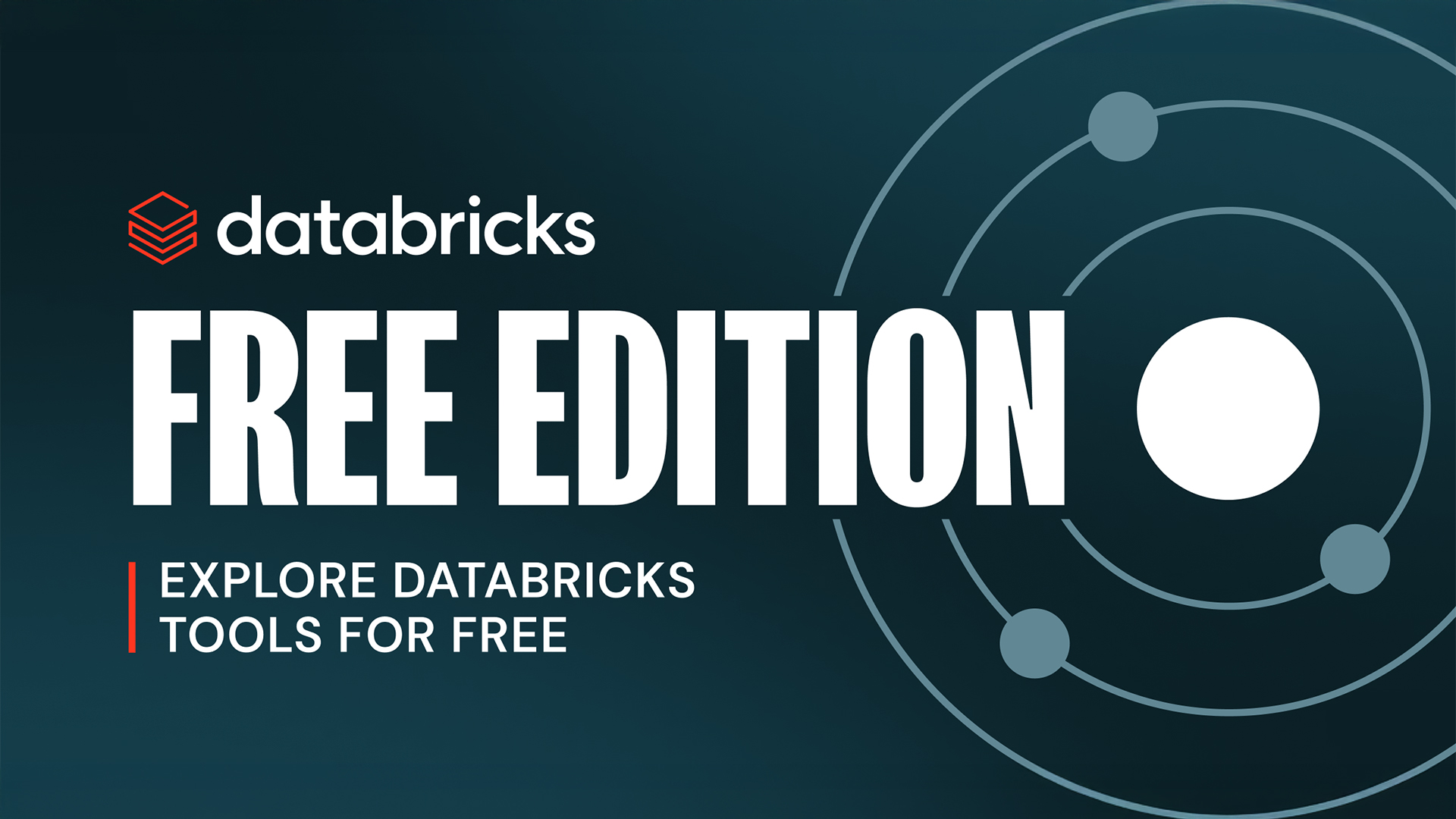 Databricks Free Edition. Explore Databricks tools for free